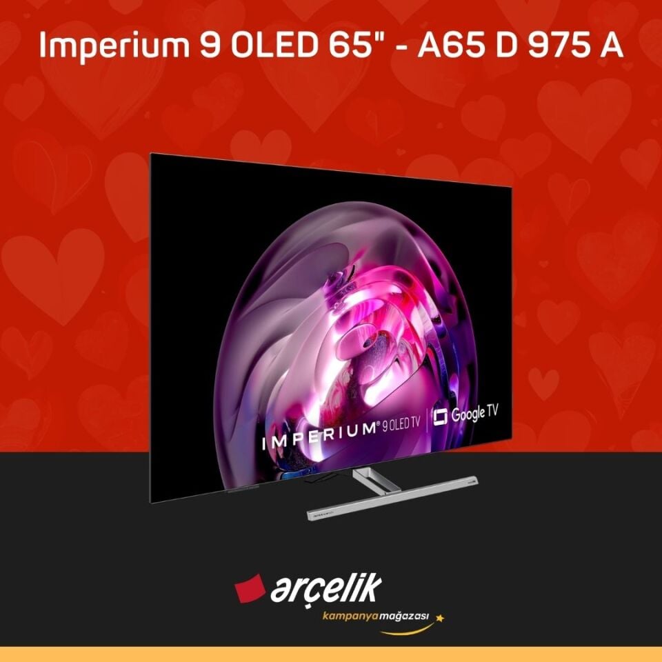 ARÇELİK Imperium 9 OLED 120Hz 65'' 4K UHD Google TV - A65 OLED D 975 A