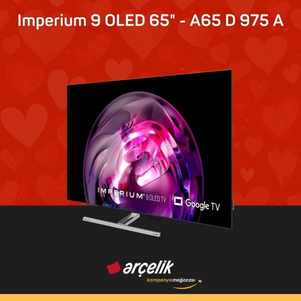 ARÇELİK Imperium 9 OLED 120Hz 65'' 4K UHD Google TV - A65 OLED D 975 A