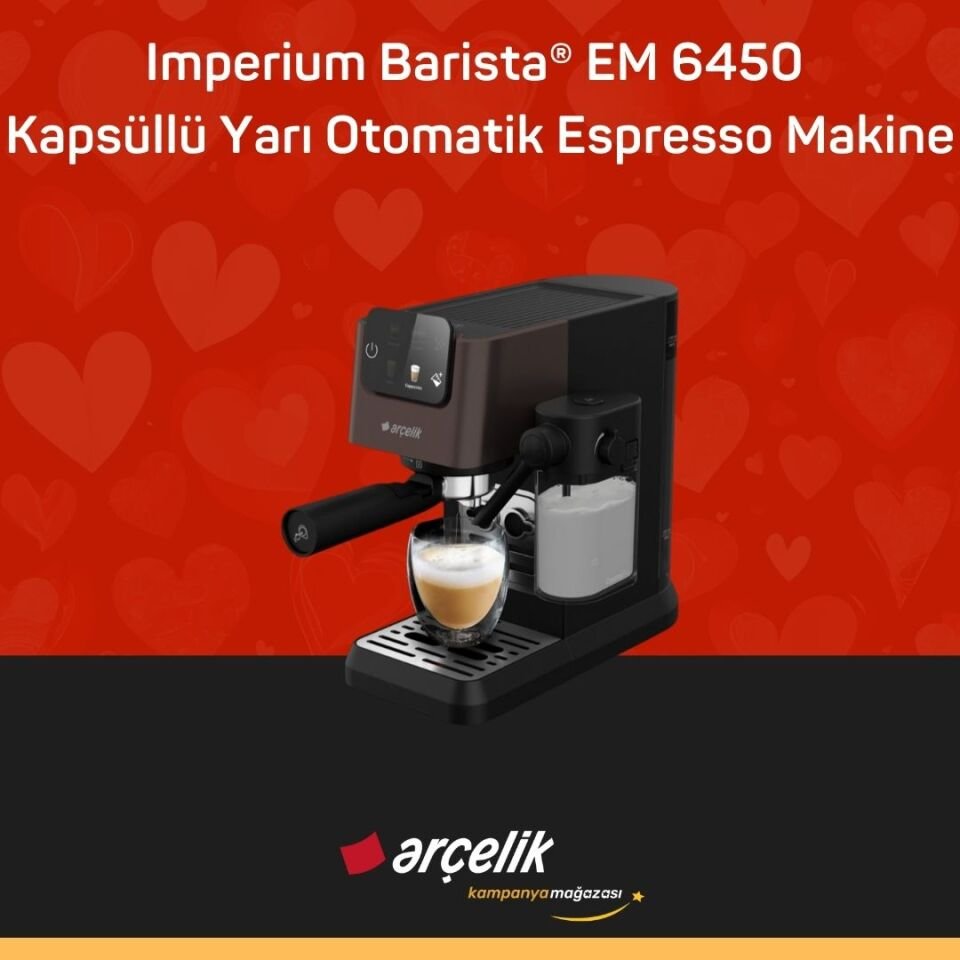 ARÇELİK Imperium Barista® EM 6450 Kapsüllü Yarı Otomatik Espresso Makinesi