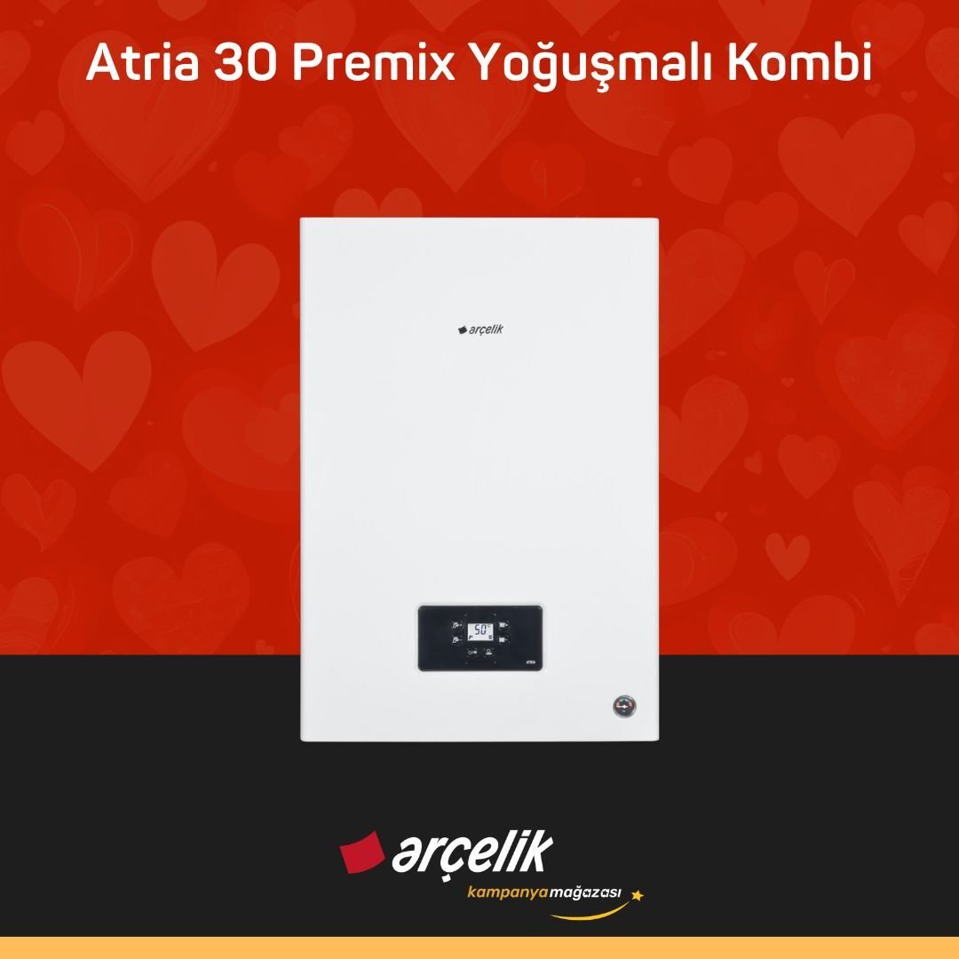 ARÇELİK Atria 30 Premix Yoğuşmalı Kombi