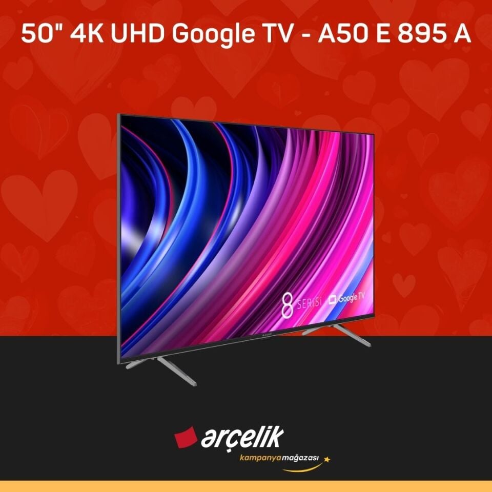 ARÇELİK 8 serisi 50'' 4K UHD Google TV - A50 E 895 A Smart TV