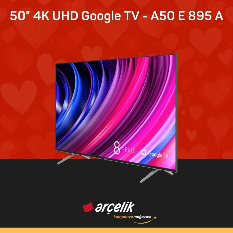 ARÇELİK 8 serisi 50'' 4K UHD Google TV - A50 E 895 A Smart TV