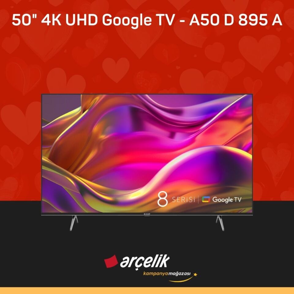 ARÇELİK 8 Serisi 50'' 4K UHD Google TV - A50 D 895 A Google TV