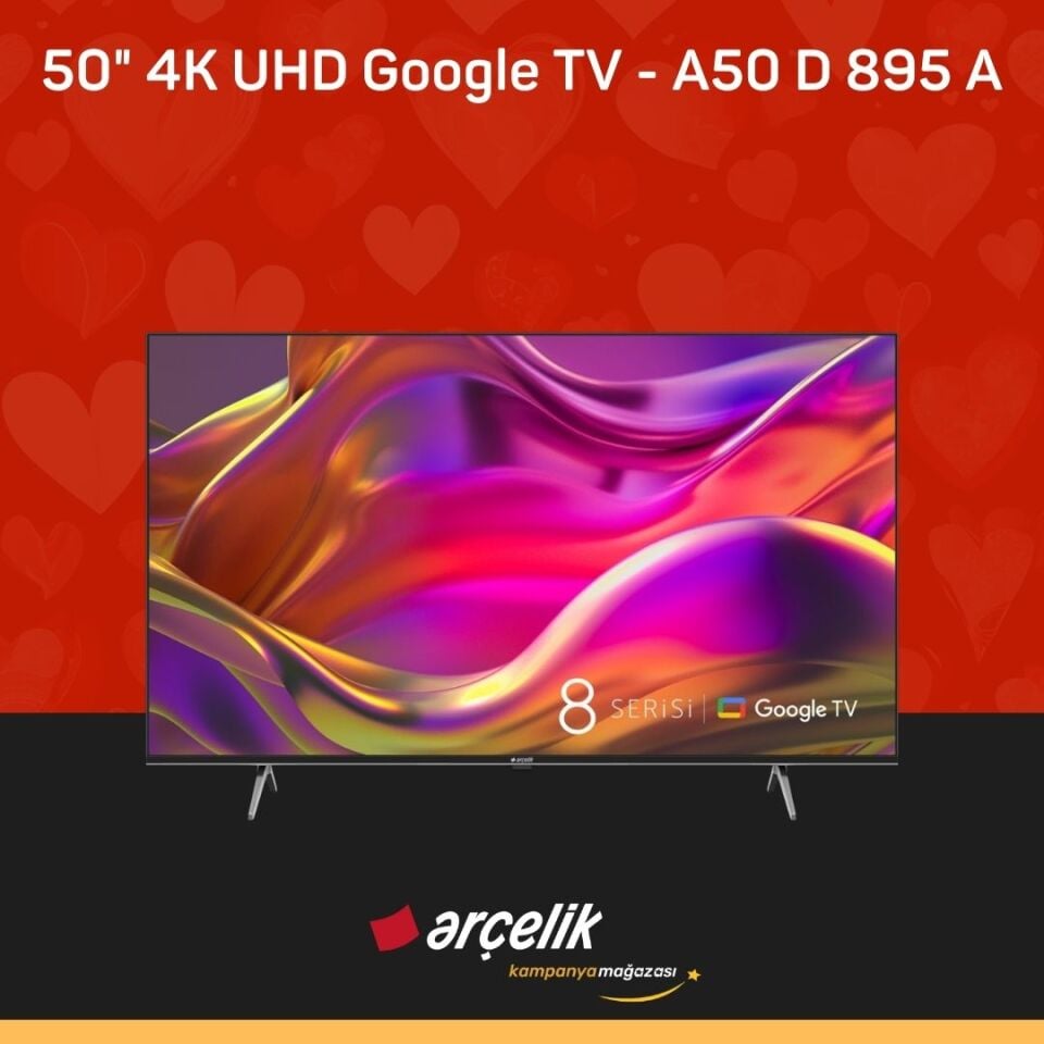 ARÇELİK 8 Serisi 50'' 4K UHD Google TV - A50 D 895 A Google TV